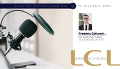 Podcast - Flash marchés financiers du 18 novembre 2024